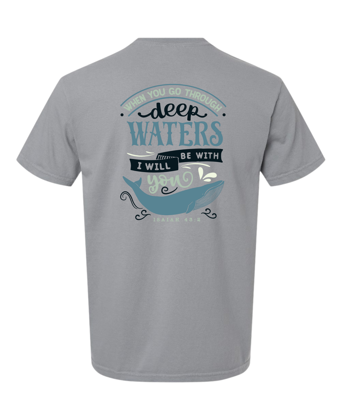 Christian t shirt "Deep Waters"