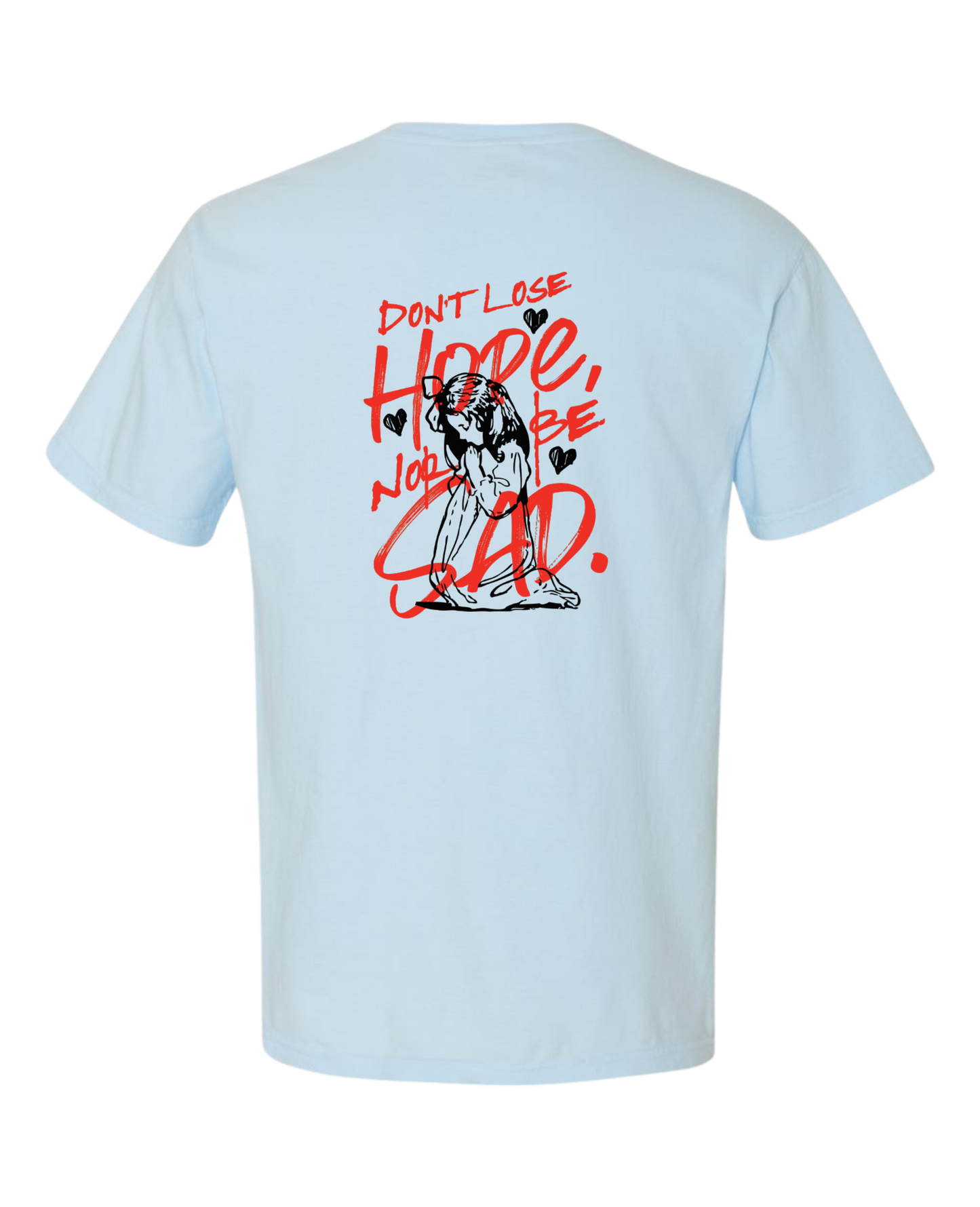 Christian t shirt "Don't lose Hope"