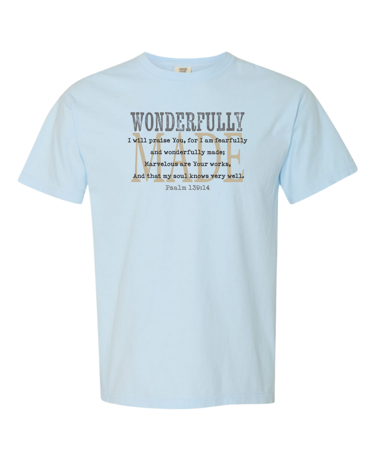 Christian T shirt "Wonderfully Made"