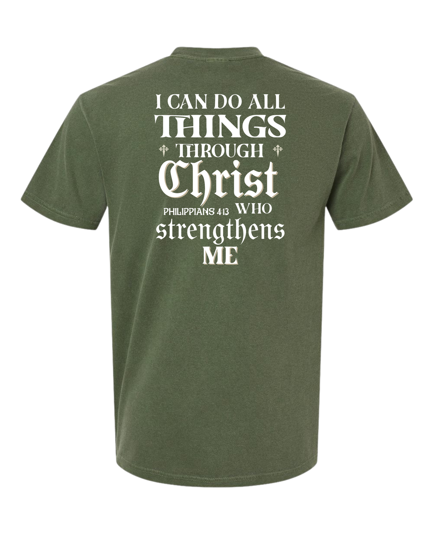 Christian T shirt "All things through Christ"