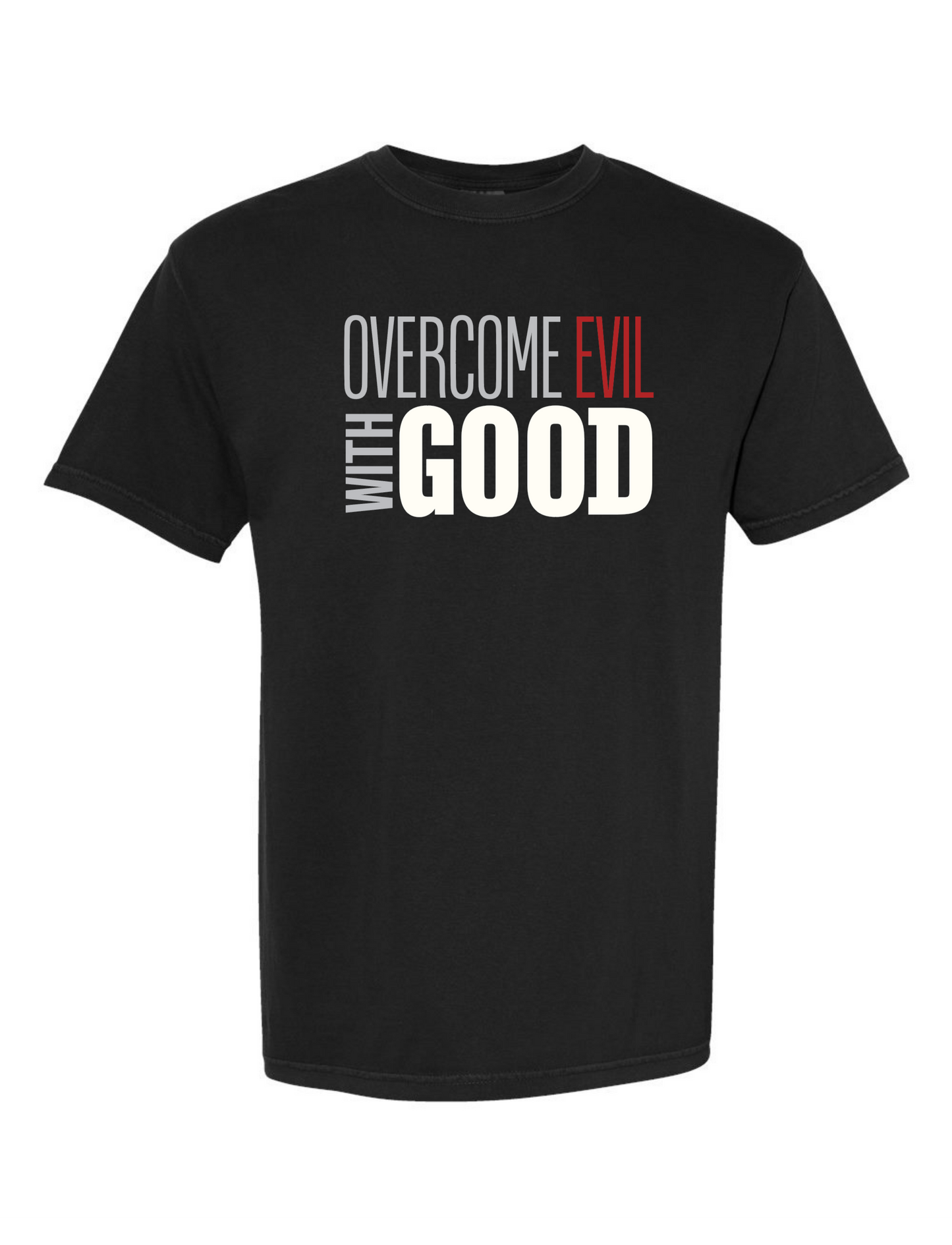 Christian T-shirt OVERCOME EVIL WITH GOOD