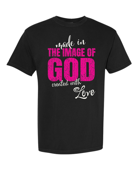 Christian T Shirt “Made in God's Image"