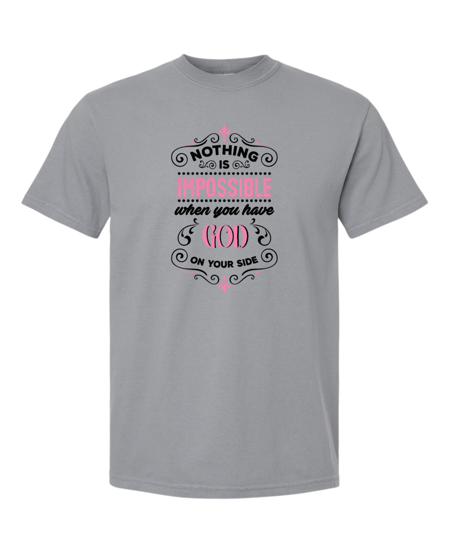 Christian T shirt "Nothing is impossible with God"