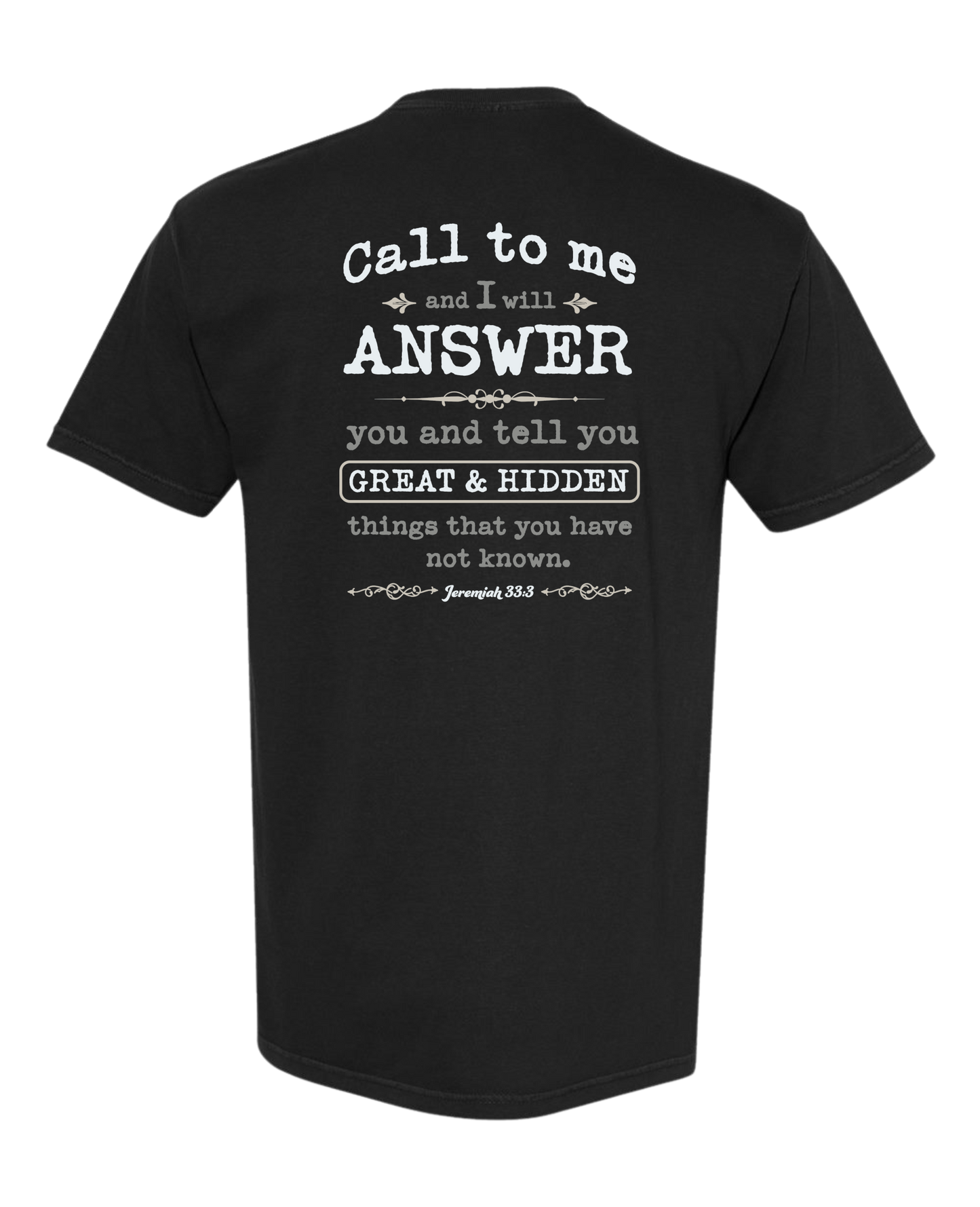 Christian T shirt "“Call on Me.”