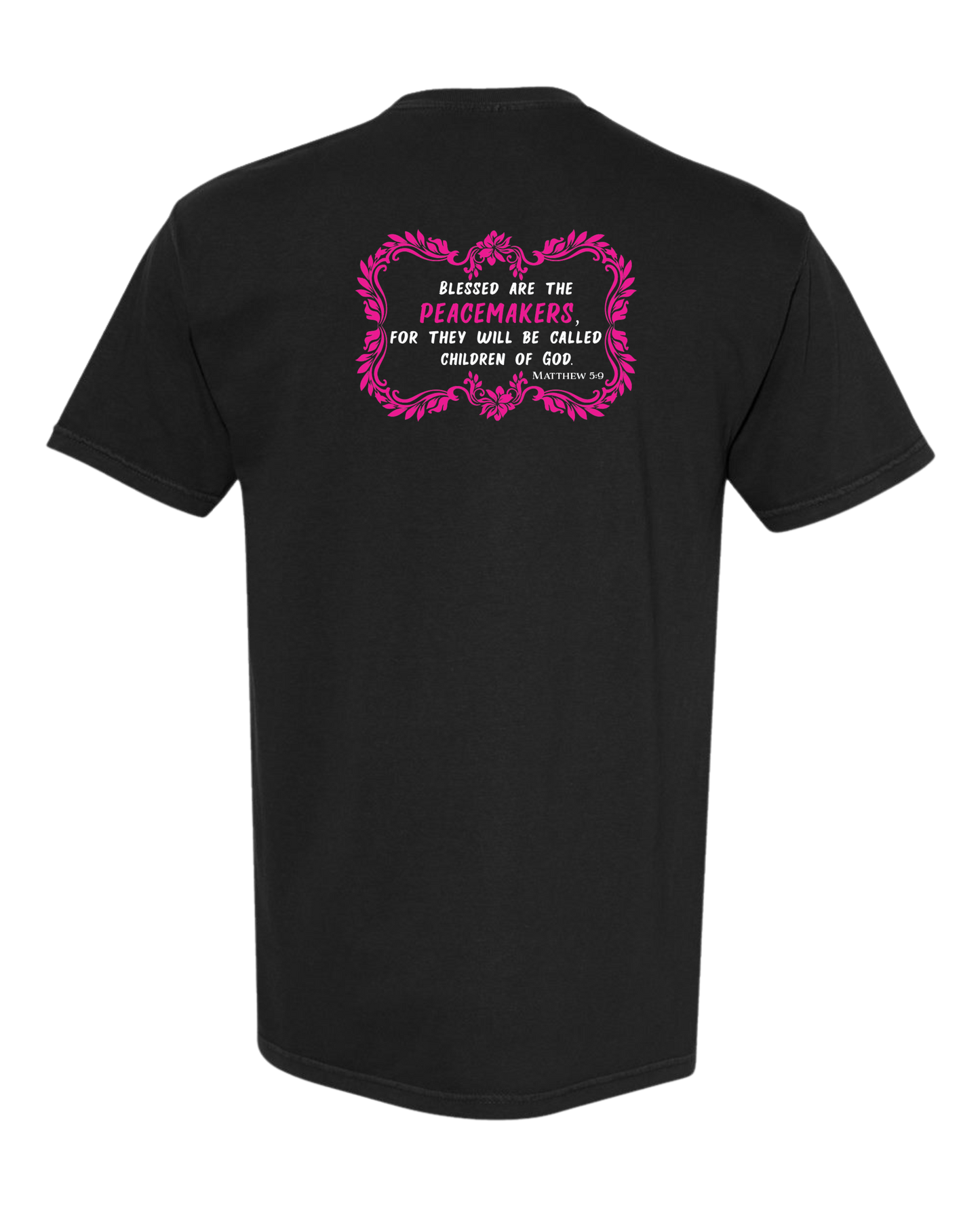 Christian T shirt "Teach Peace"