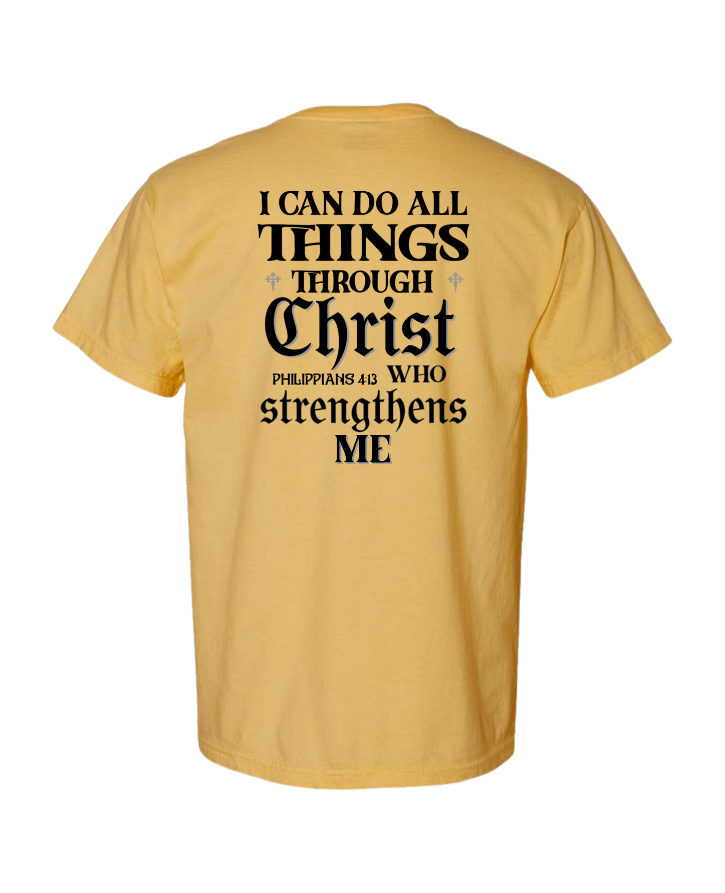 Christian T shirt "All things through Christ"