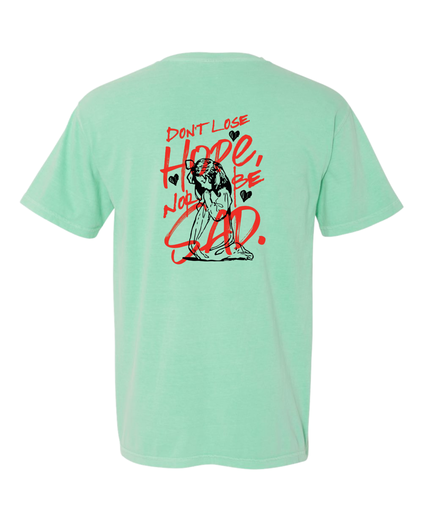 Christian t shirt "Don't lose Hope"