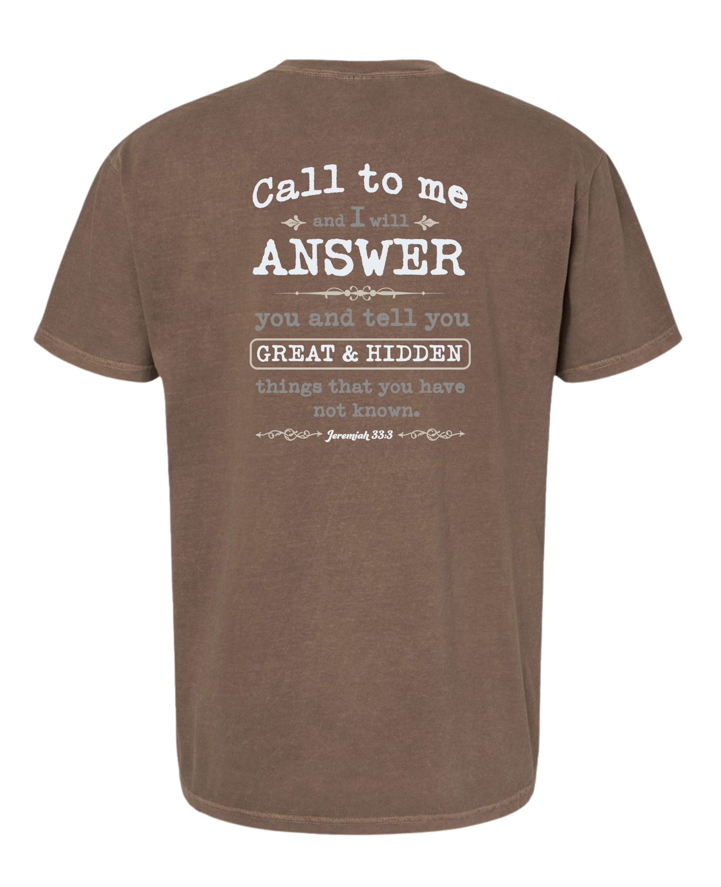 Christian T shirt "“Call on Me.”