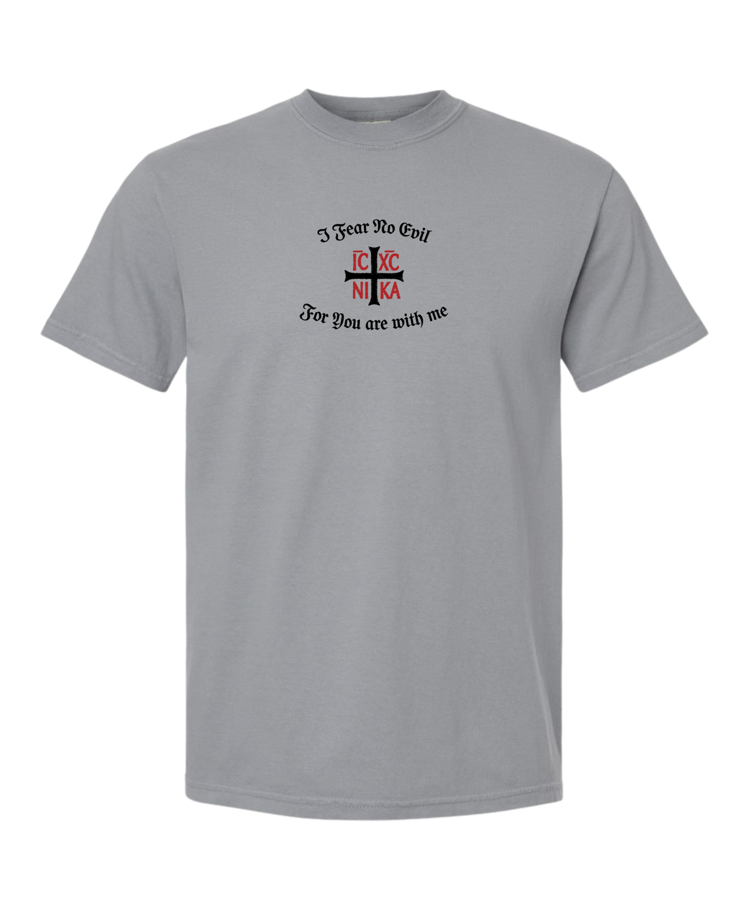 Christian T shirt "I Fear No Evil"