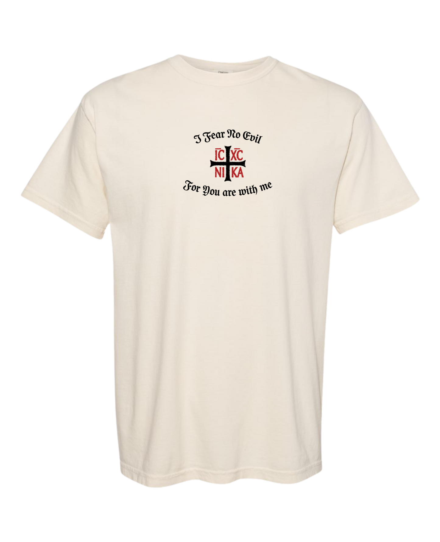 Christian T shirt "I Fear No Evil"