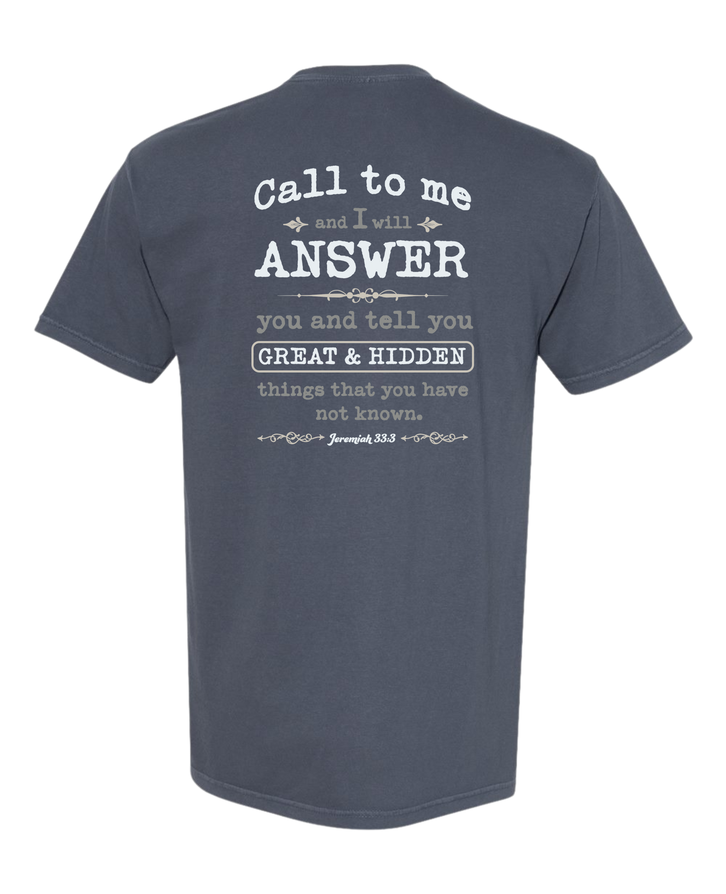 Christian T shirt "“Call on Me.”