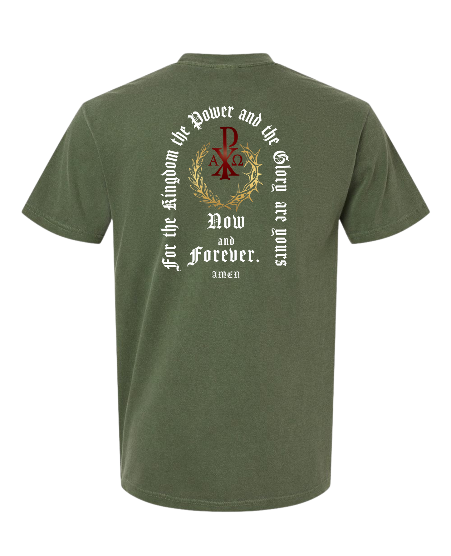 Christian T shirt "Now and Forever"