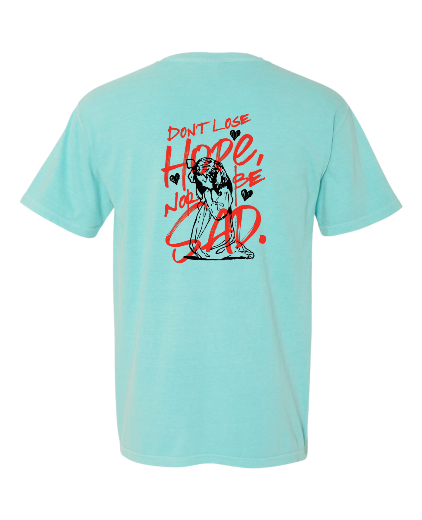 Christian t shirt "Don't lose Hope"